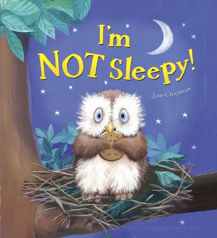 I'm NOT Sleepy!