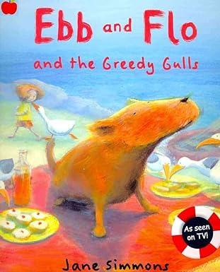 Ebb And Flo And The Greedy Gulls