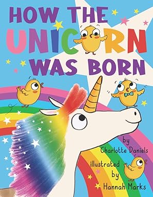 How The Unicorn Was Born