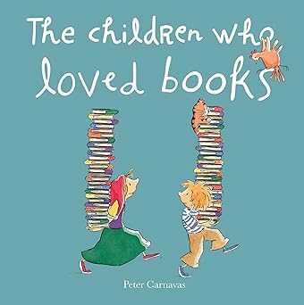 The Children Who Loved Books