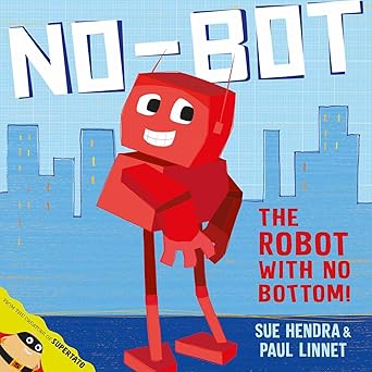 No-Bot The Robot With No Bottom