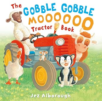 The Gobble Gobble Moooooo Tractor Book