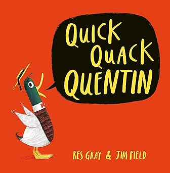 Quick Quack Quentin