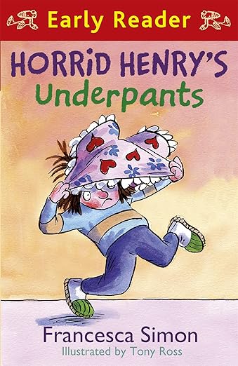 Horrid Henry Early Reader: Horrid Henry's Underpants