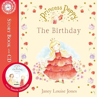 Princess Poppy: The Birthday