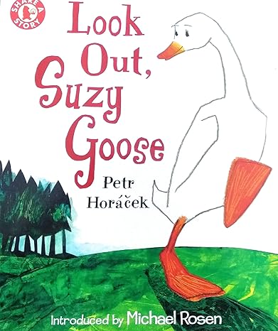 Look Out, Suzy Goose