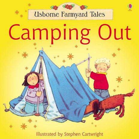 Usborne Farmyard Tales: Camping Out