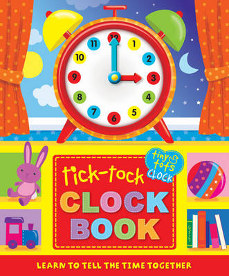 Tiny Tots Clock Book (Board book)