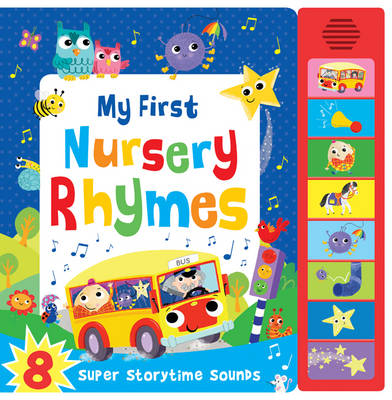 My First Nursery Rhymes - Super Sounds (Board book)
