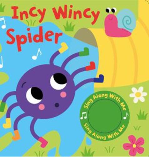 Incy Wincy Spider - Sing Along With Me Sound (Board book)