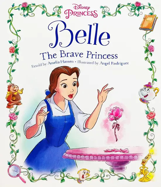Disney Princess Belle: the Brave Princess