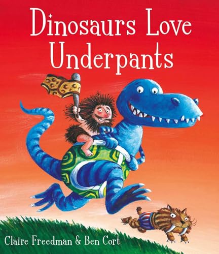 Dinosaurs Love Underpants - Hardcover