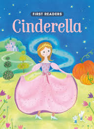 Cinderella - First Readers