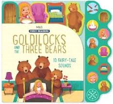 Goldilocks and the Three Bears