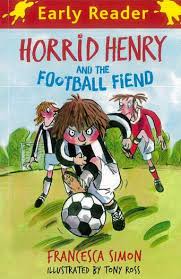 Early Reader: Horrid Henry and the Football Fiend
