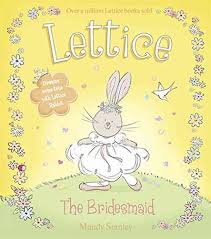 Lettice The Bridesmaid
