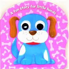 A Fun Story For Little Hands: Dog