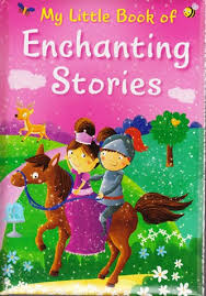 My Little Book of Enchanting Stories