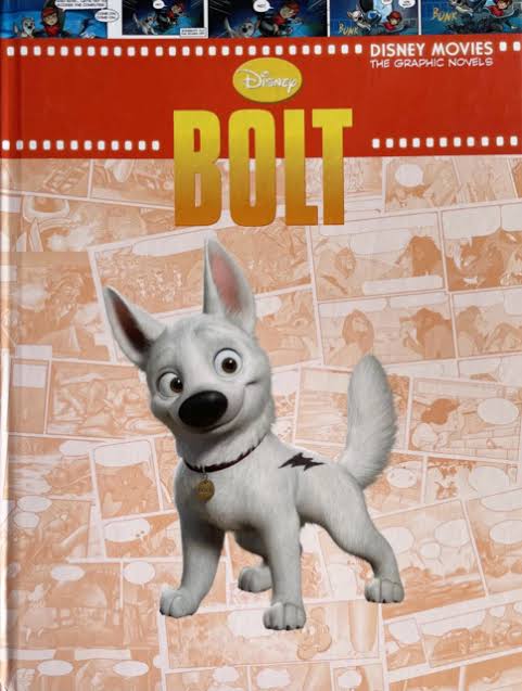 Disney Bolt (Disney movies the graphic novels)