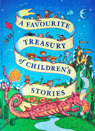 A Favourite Treasury of Children's Stories