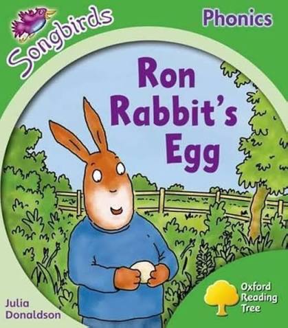 Songbirds Phonics: Ron Rabbit's Egg