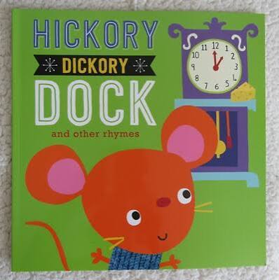 Hickory Dickory Dock and Other rhymes