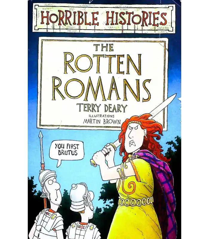 The Rotten Romans (Horrible Histories)