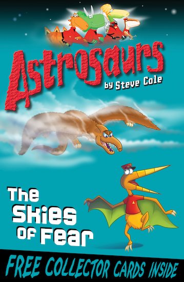 Astrosaurs: The Skies of Fear