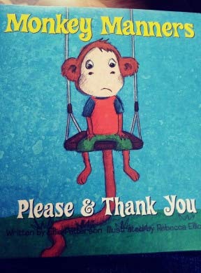 Monkey Manners Please & Thank You
