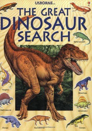 The Great Dinosaur Search (Great Searches)