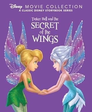 Tinker Bell and the Secret of the Wings Hardcover