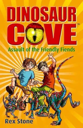 Dinosaur Cove Assault Of The Friendly Fiends