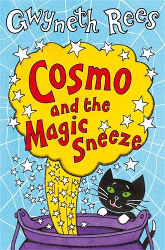 Cosmo and the Magic Sneeze [Paperback] Gwyneth Rees
