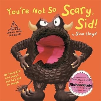 You're Not so Scary Sid