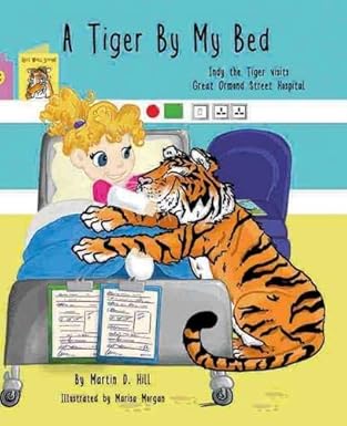 A Tiger by My Bed
