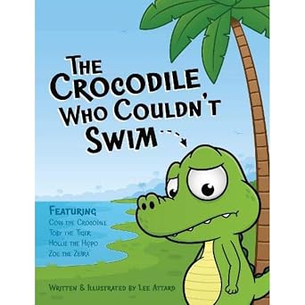 The Crocodile Who Couldn't Swim