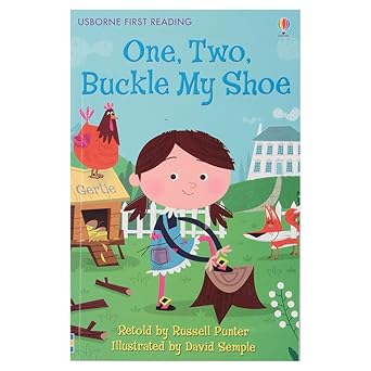 One, Two, Buckle My Shoe (First Reading Level 1)