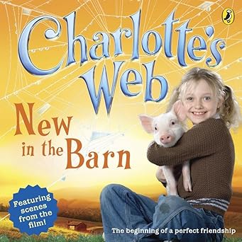 New in the Barn (Charlotte's Web)