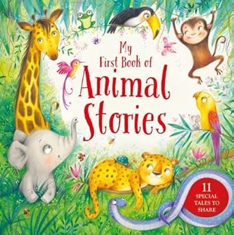 My First Book of Animal Stories (My First Treasury) Hardcover