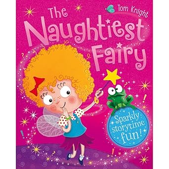 The Naughtiest Fairy