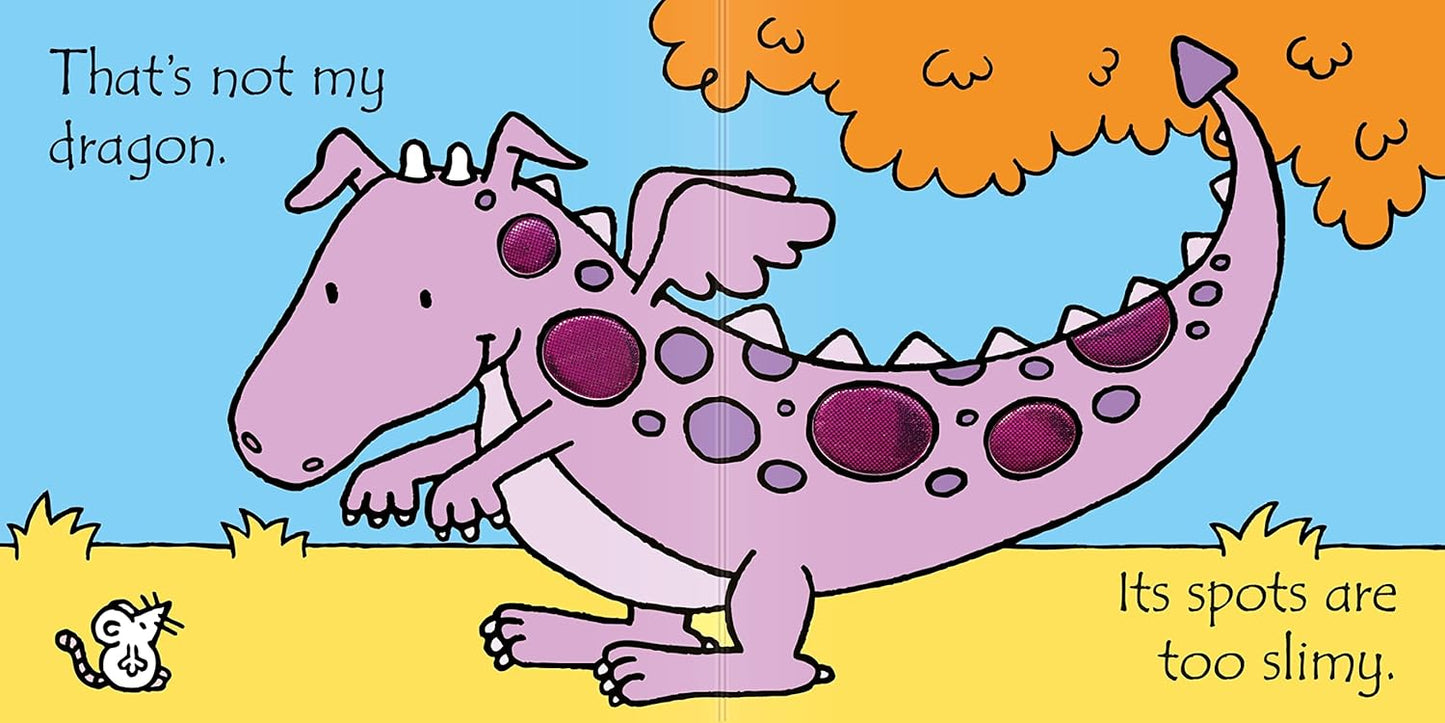 That's Not My Dragon...(Usborne Touchy-Feely Books)