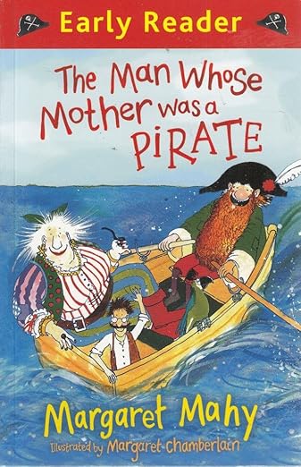 Early reader: The man whose mother was a pirate