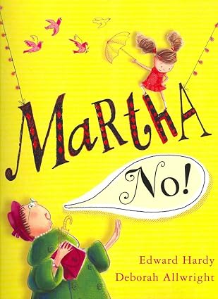 Martha, No!