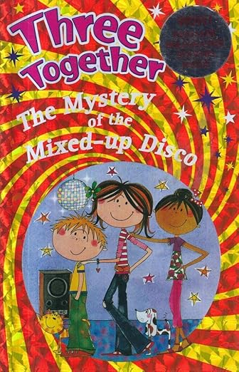 Three Together: The Mystery of the Mixed-Up Disco