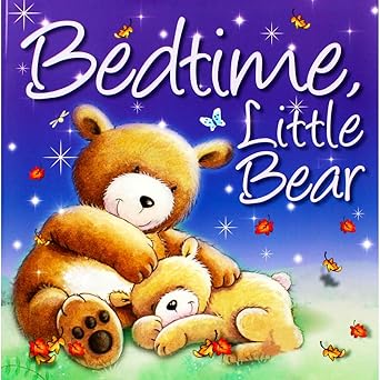 Bedtime, Little Bear
