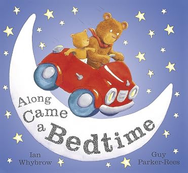 Along Came a Bedtime