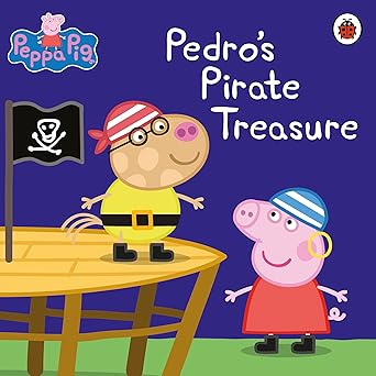 Peppa Pig: Pedro’s Pirate Treasure