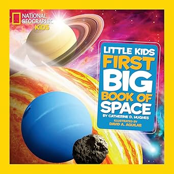 National Geographic Little Kids First Big Book of Space Hardcover
