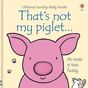 Thats Not My Piglet