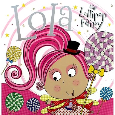 Lola the Lollipop Fairy